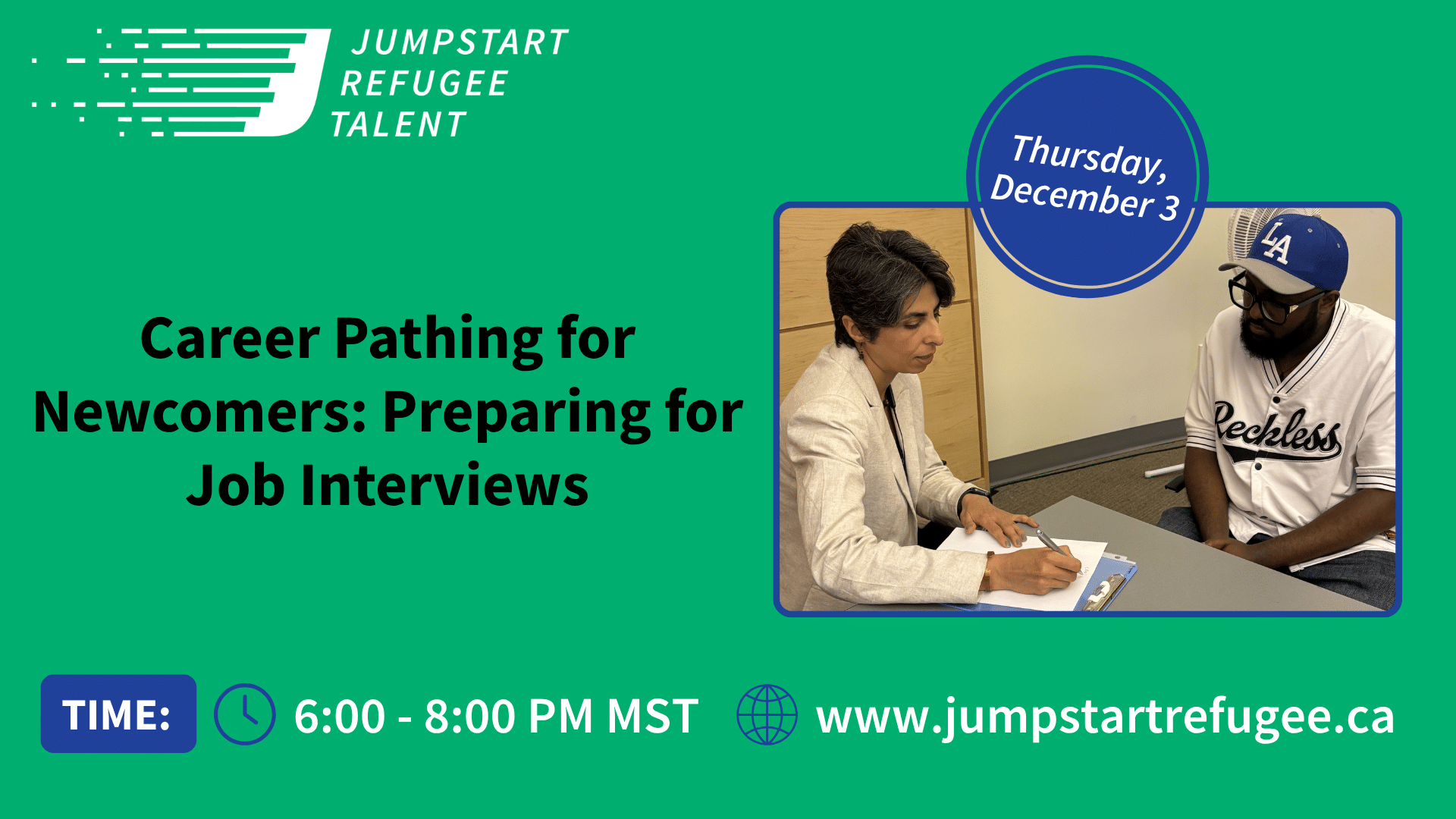 Career Pathing for Newcomers: Preparing for Job Interviews event banner, Jumpstart Refugee Talent, Thursday December 3